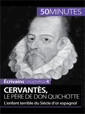 cover image of Cervantès, le père de Don Quichotte
